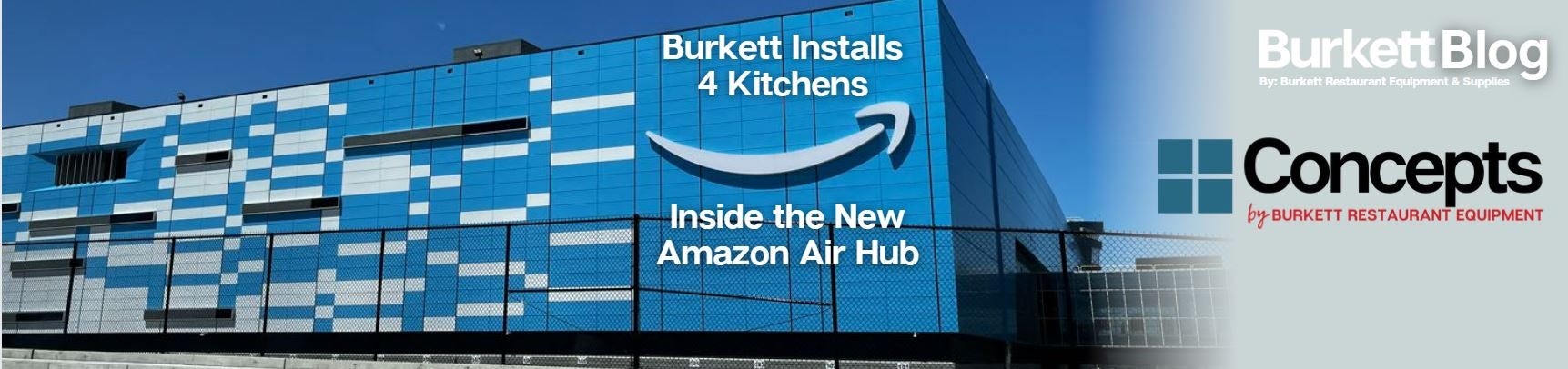 Burkett Installs 4 Kitchens Inside the New Amazon Air Hub