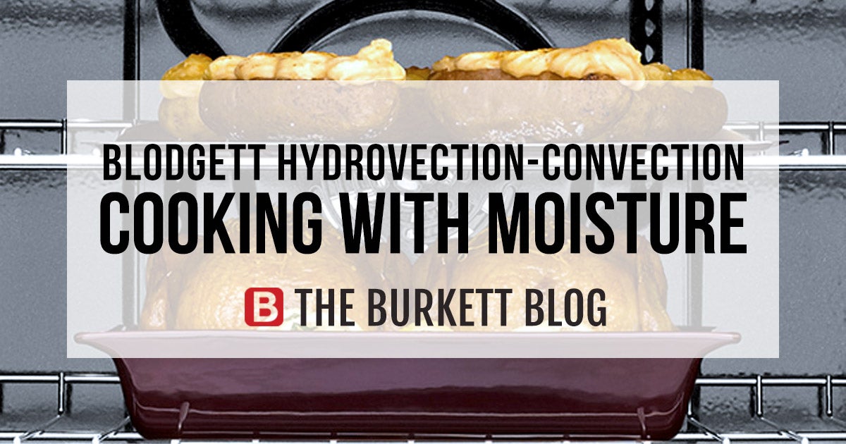 Blodgett Hydrovection-Convection Cooking With Moisture