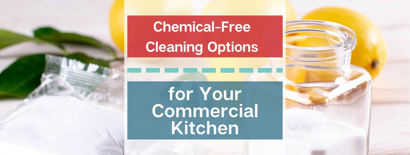 Chemical-Free Cleaning Options for Your Commercial Cookware