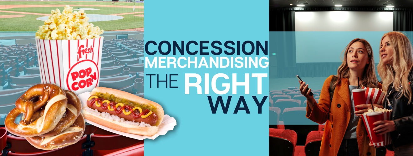 Concession Merchandising the Right Way