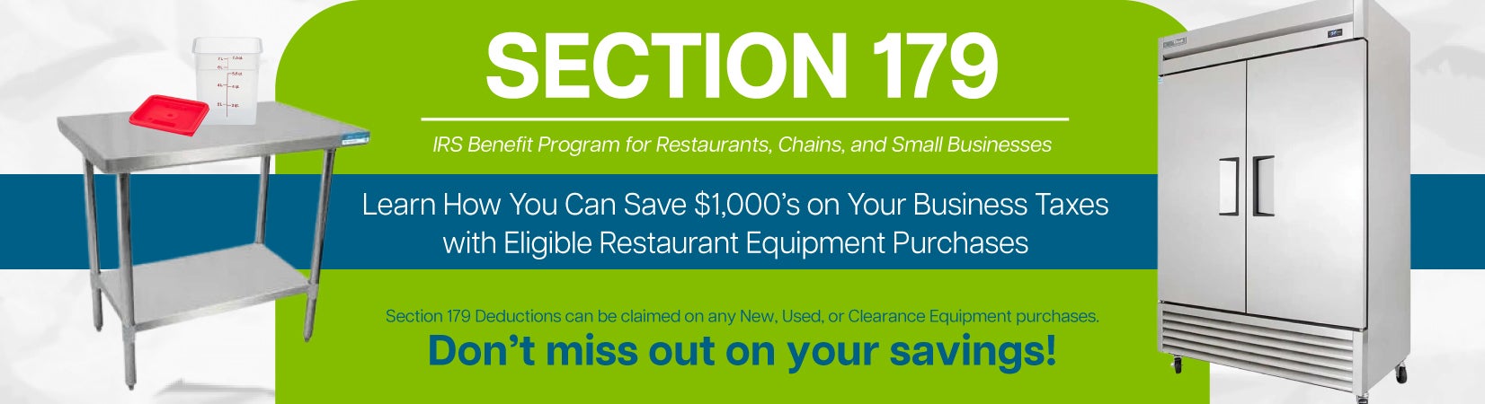 Advertisement for Section 179 IRS benefit program with restaurant equipment and text on a green and blue background.
