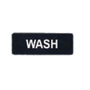 Winco SGN-318 "Wash" Sign | 3" x 9" White on Black