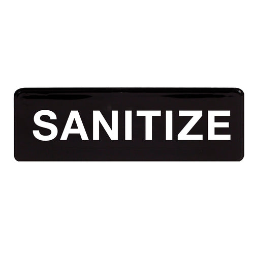 Winco SGN-329 "Sanitize" Sign | 3" x 9" White on Black