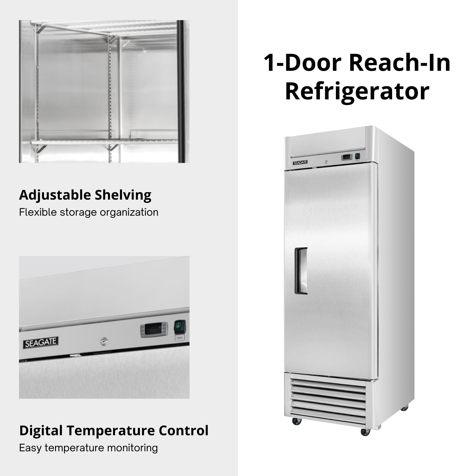 SEAGATE Commercial Products S1R Reach-In Refrigerator