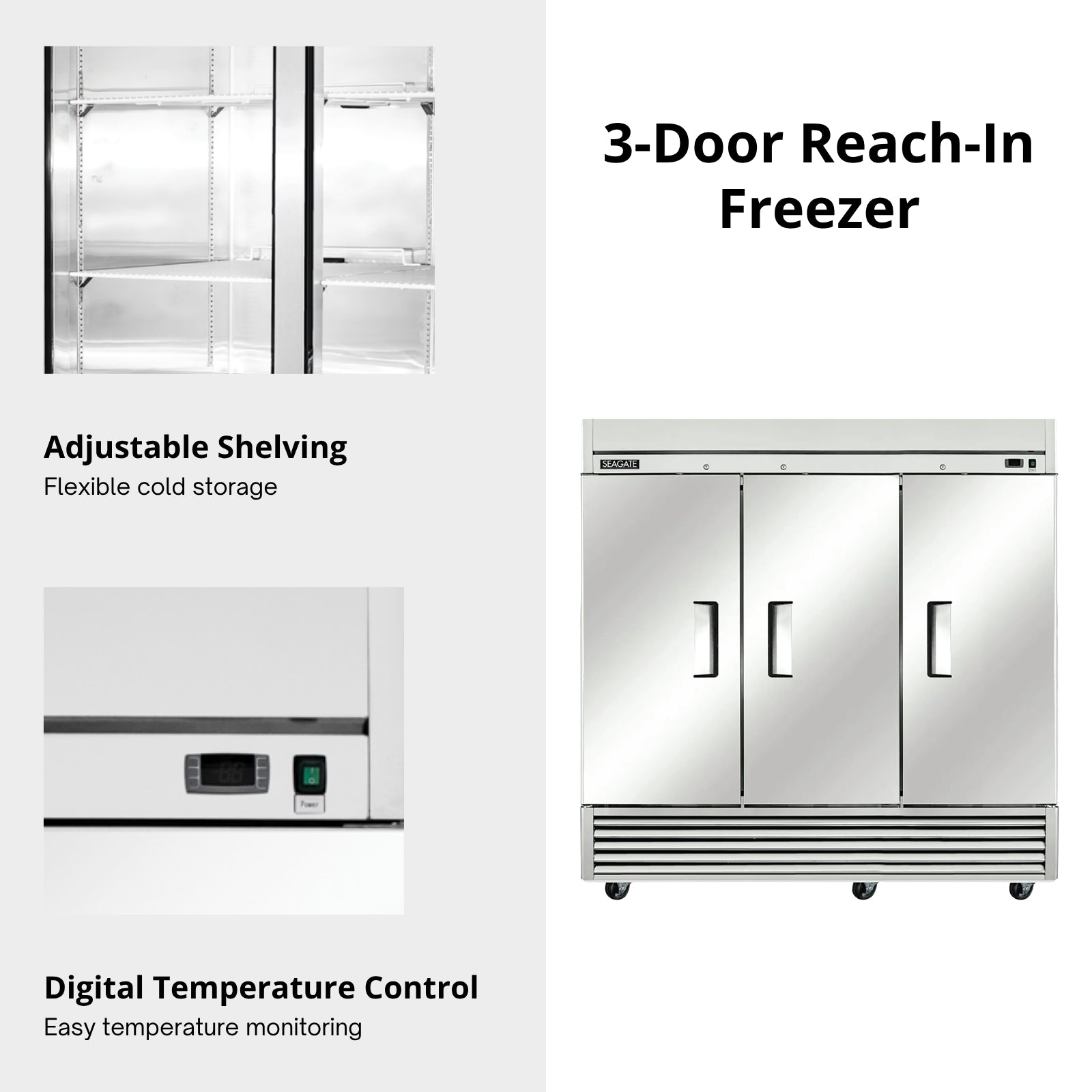 SEAGATE Commercial Products S3F Freezer, Reach-In